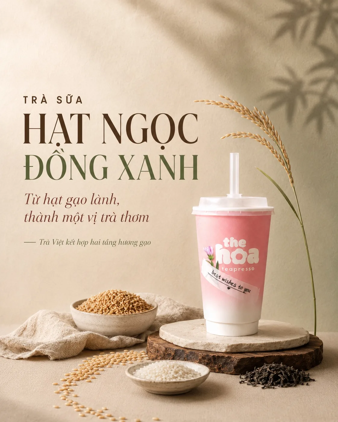 Poster Lục Trà Sữa Hạt Ngọc Đồng Xanh - từ hạt gạo lành, thành một vị trà thơm